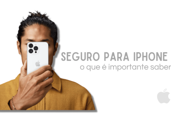 Seguro para iPhone: será que vale o investimento?